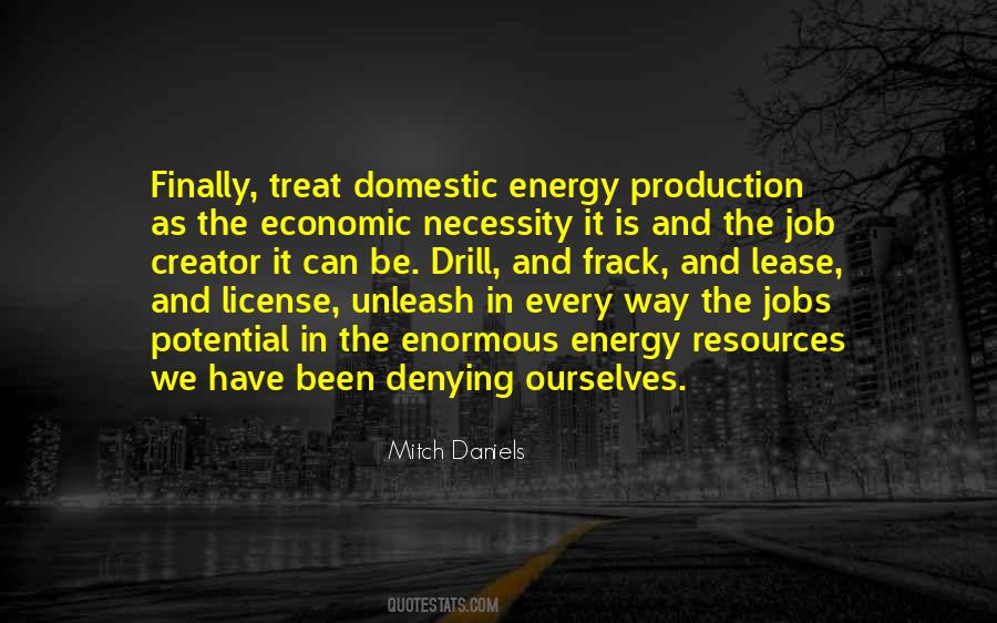 Quotes About Energy Production #123273