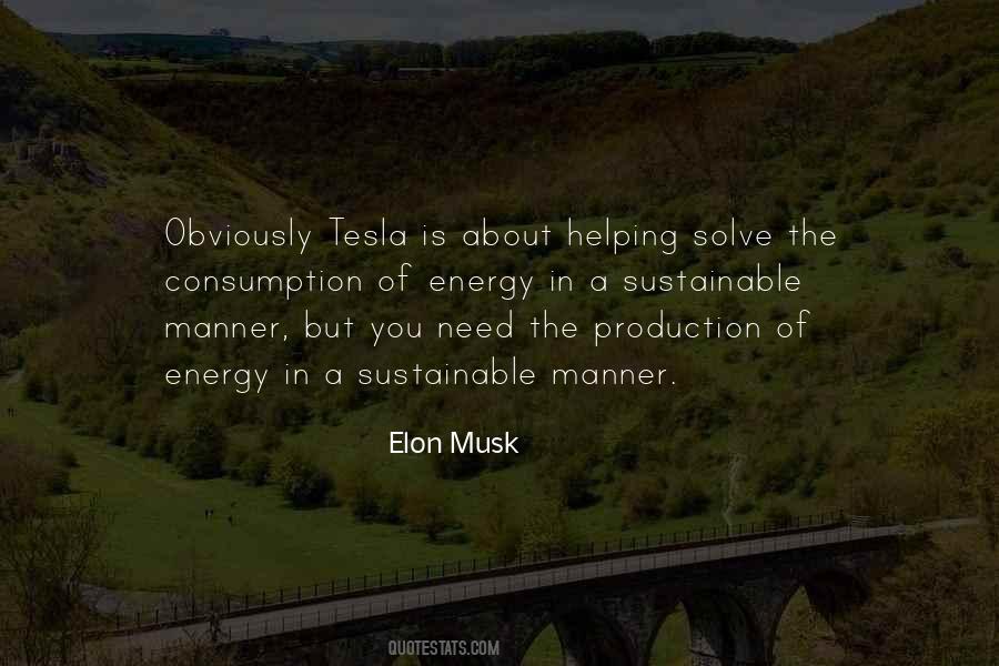 Quotes About Energy Production #1630954