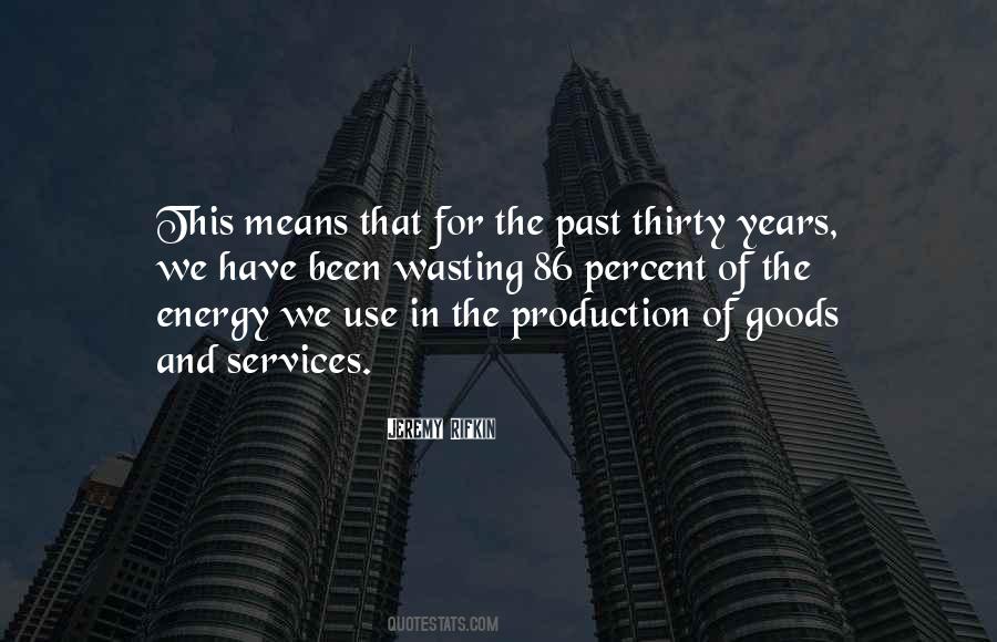 Quotes About Energy Production #606086