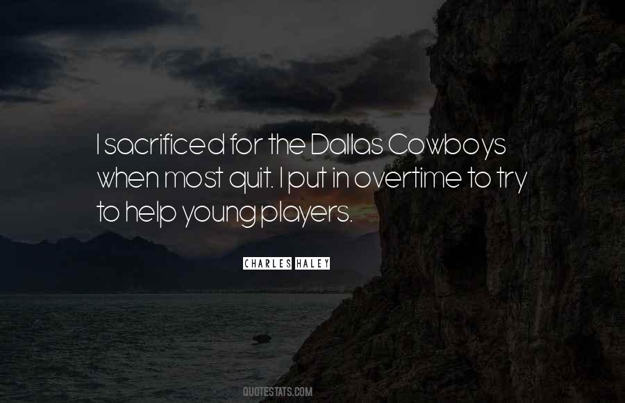 Cowboys Dallas Quotes #1822011