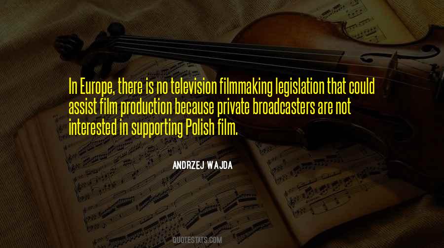 Quotes About Broadcasters #1500889