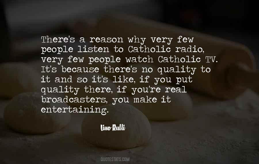 Quotes About Broadcasters #497920