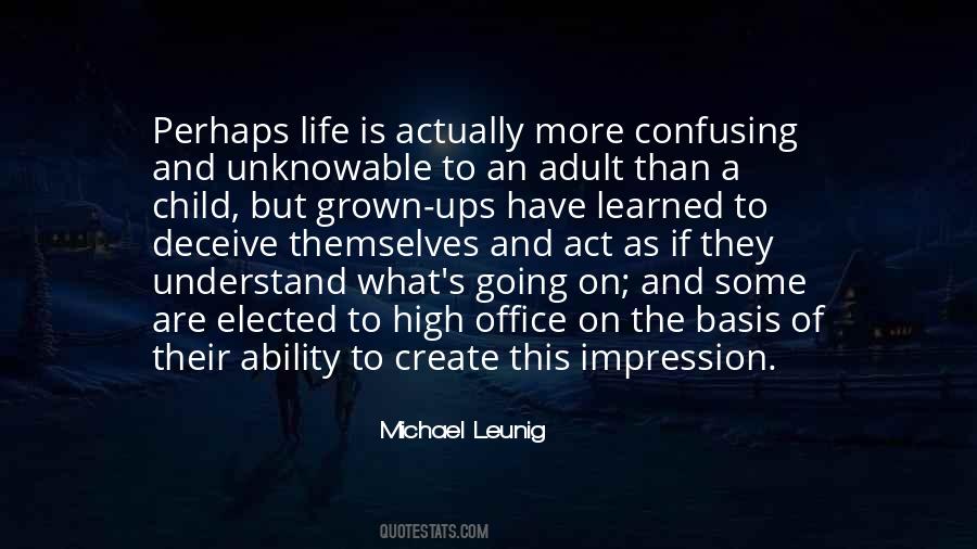 Quotes About Grown Ups #1045530