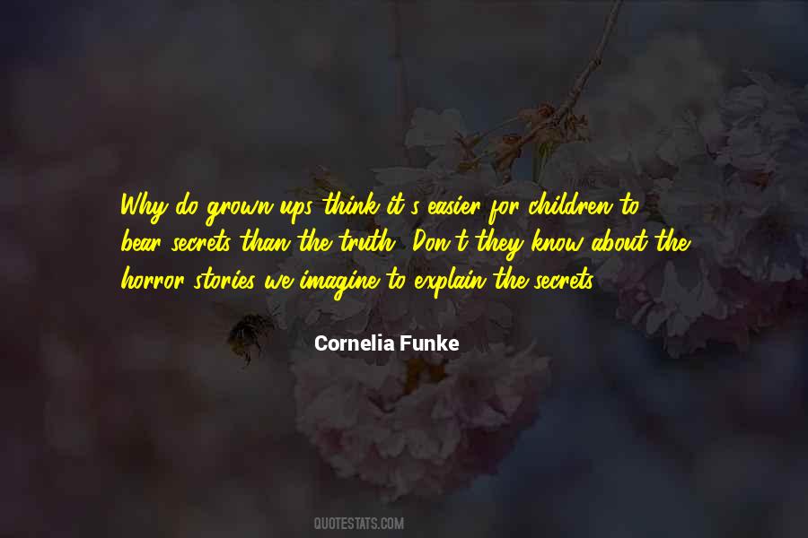 Quotes About Grown Ups #1654911