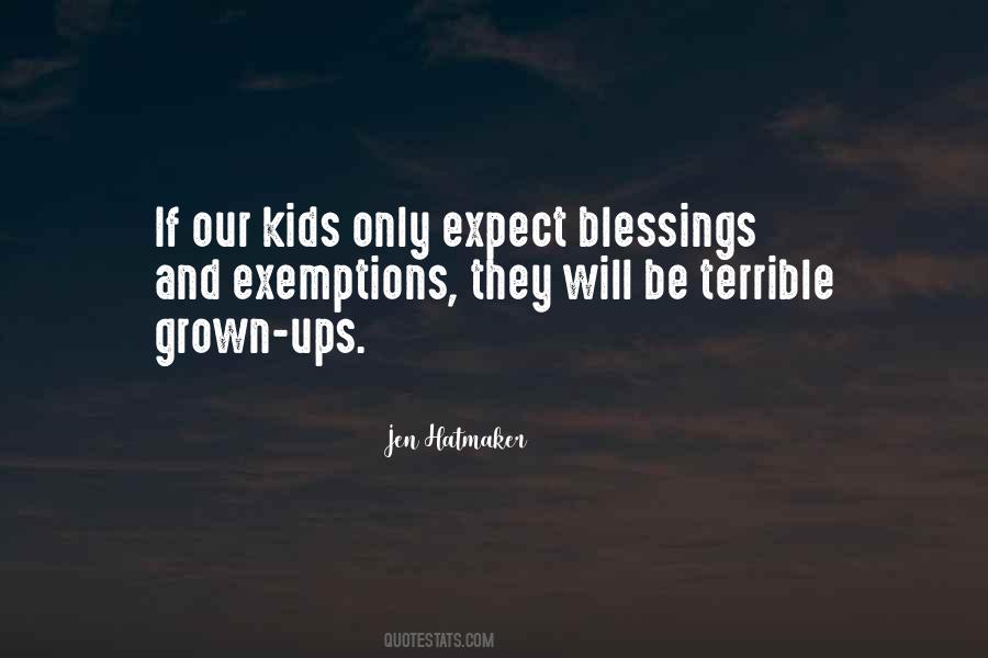Quotes About Grown Ups #1715996