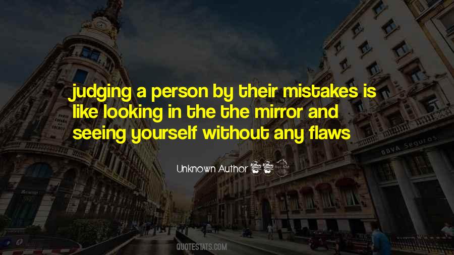 Quotes About Judging Others Mistakes #1459781