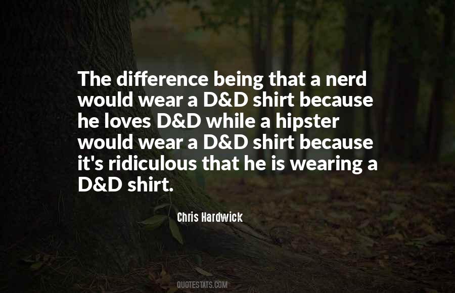 Quotes About Wearing His T Shirt #275447