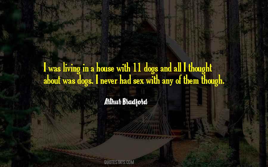 Living With Dogs Quotes #1148433