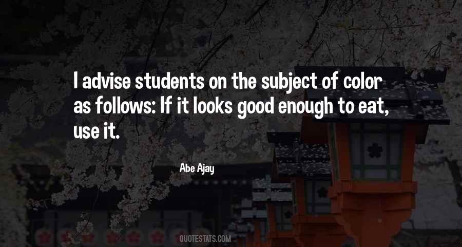 Quotes About Good Enough #1170828