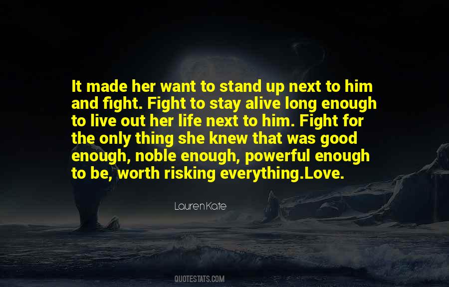 Quotes About Good Enough #1209519