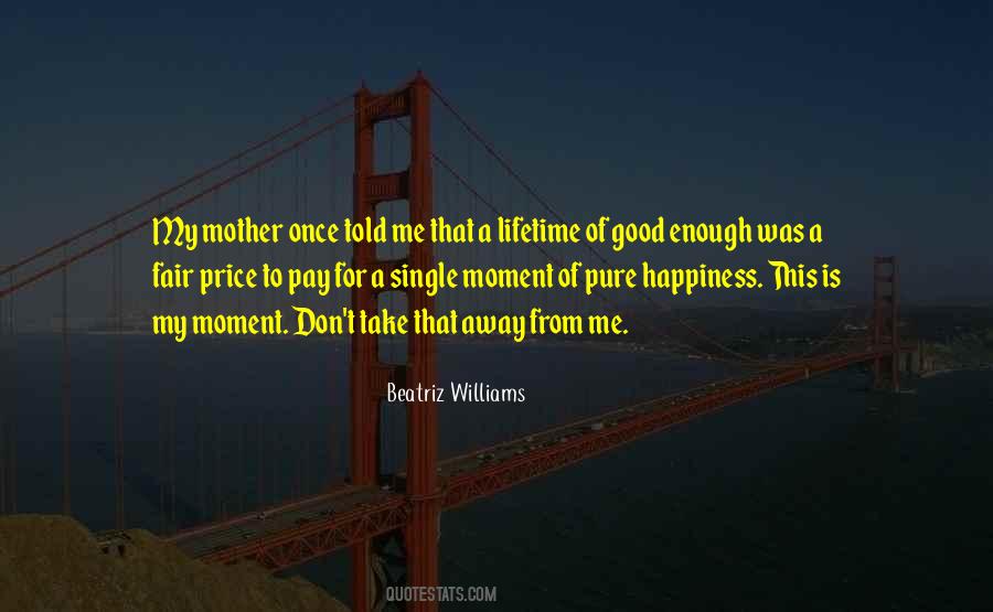 Quotes About Good Enough #1846627