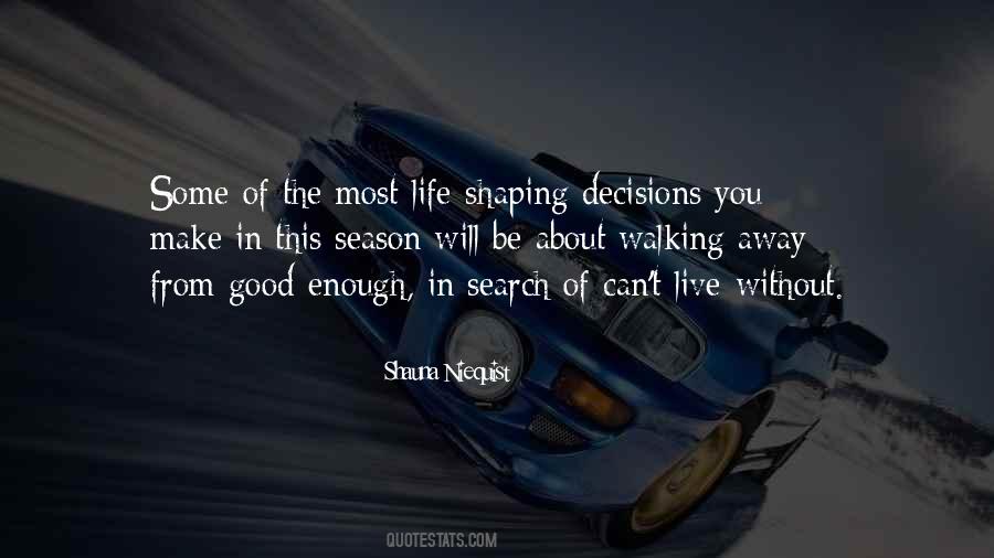 Quotes About Good Enough #1853768
