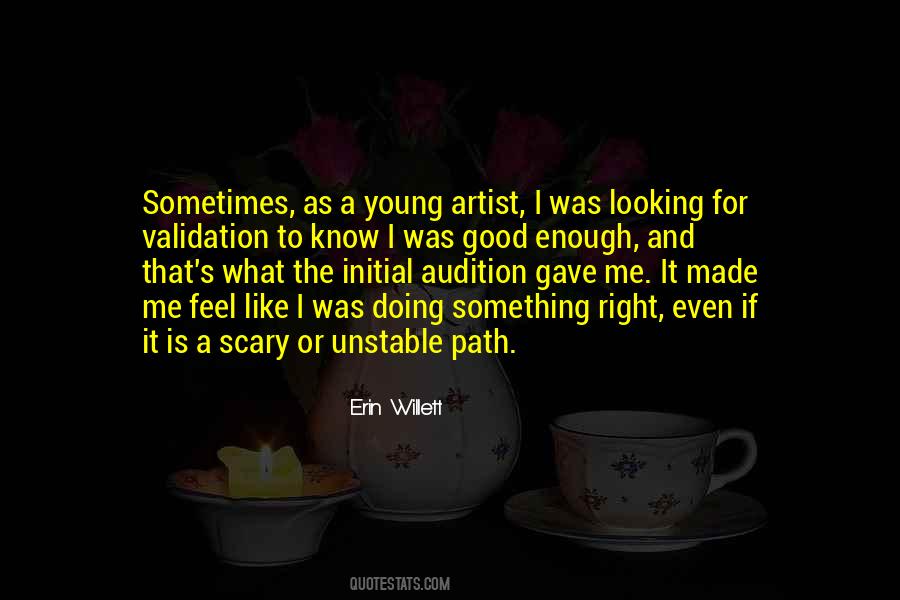 Quotes About Good Enough #1855165