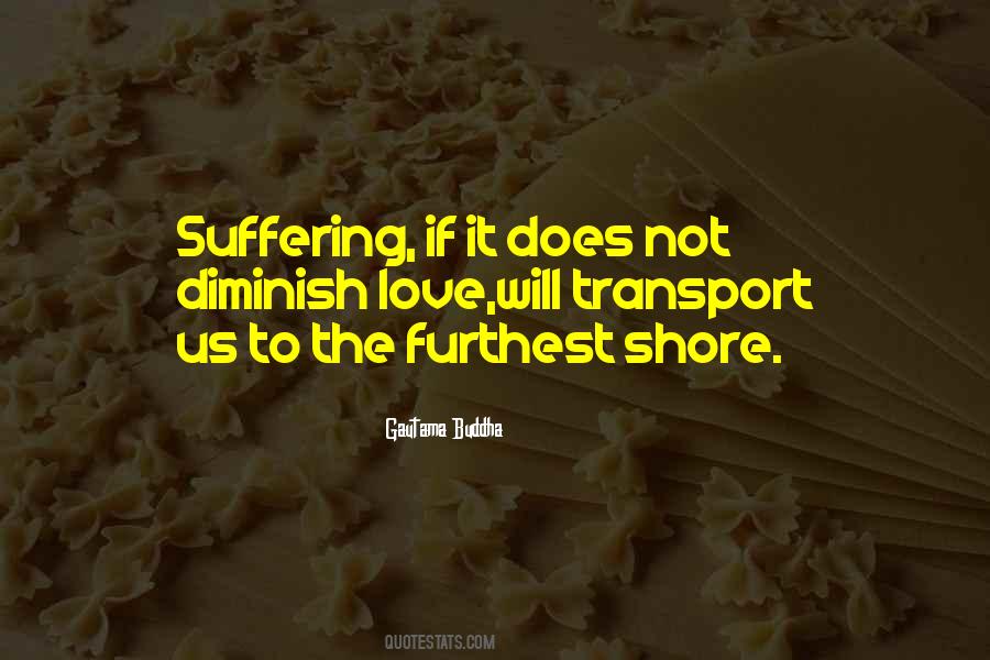 Quotes About Not Suffering #96518