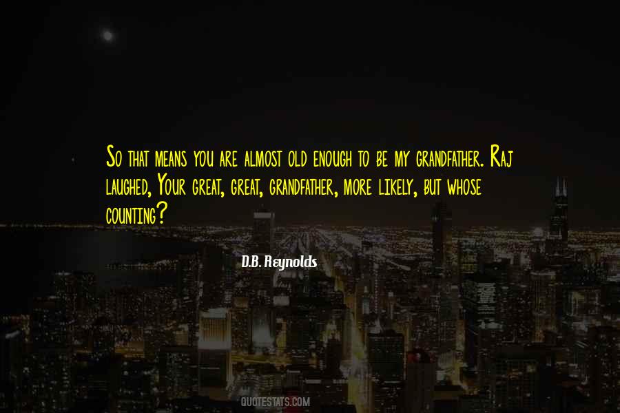 Quotes About Rajmund #82479