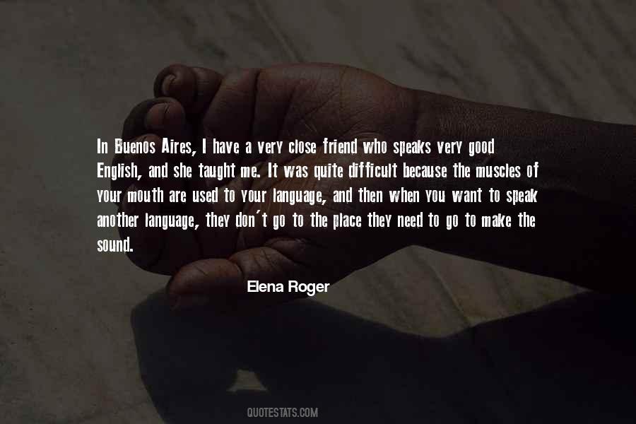 You Are A Good Friend Quotes #1344887