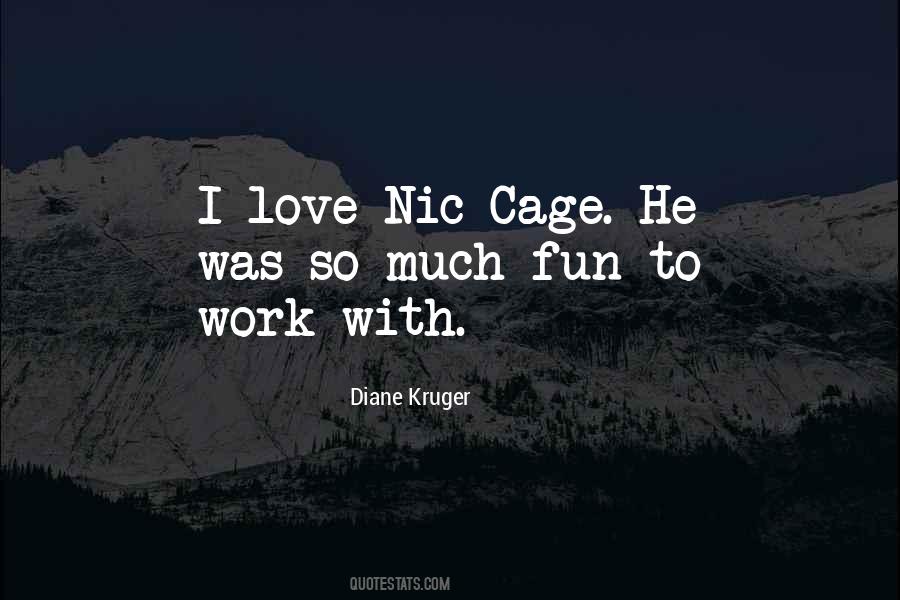 Nic Cage Quotes #271068