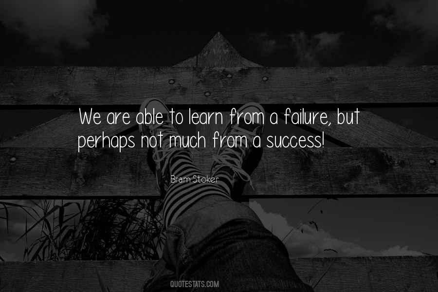 Quotes About Success From Failure #207143