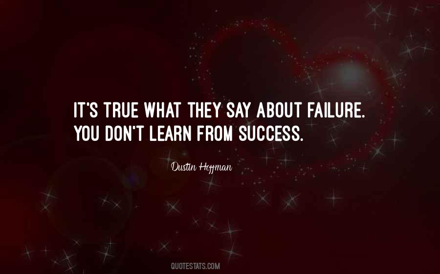 Quotes About Success From Failure #265237