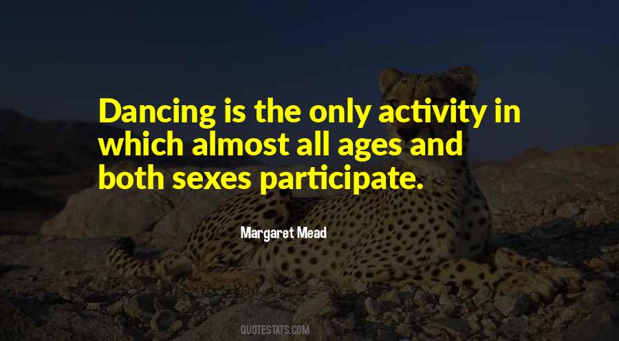 Dancing Is Quotes #1597775