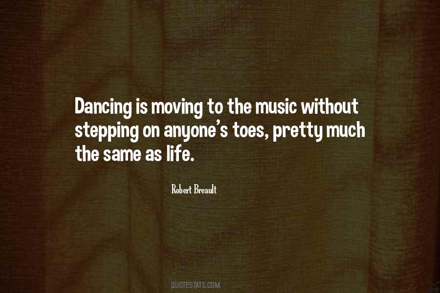 Dancing Is Quotes #1828802