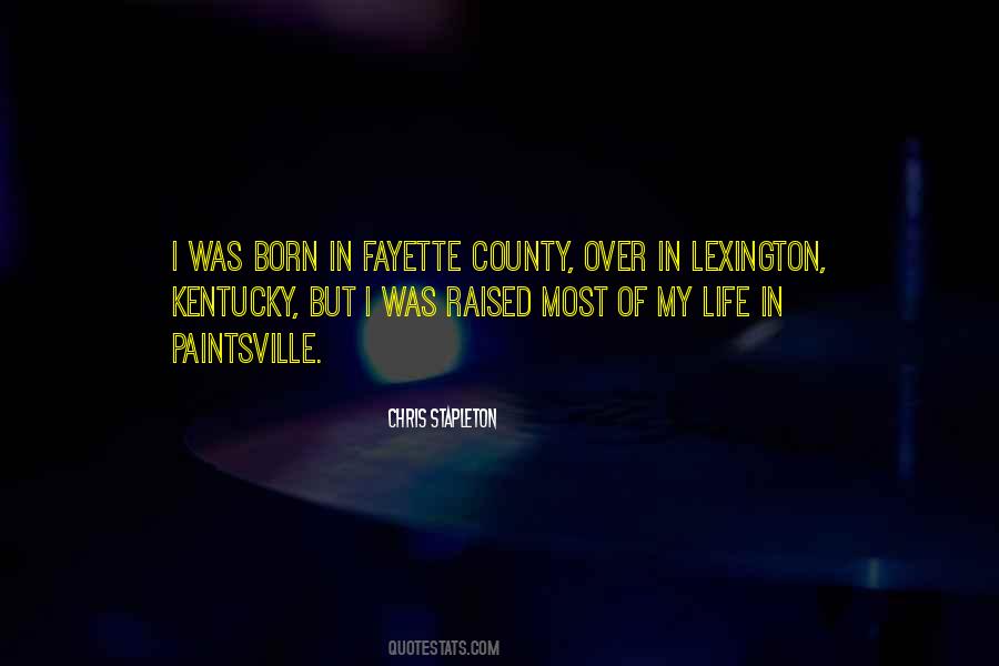 Quotes About Lexington #1191937