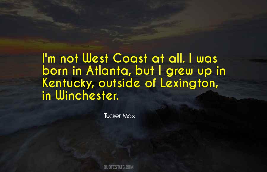 Quotes About Lexington #79241