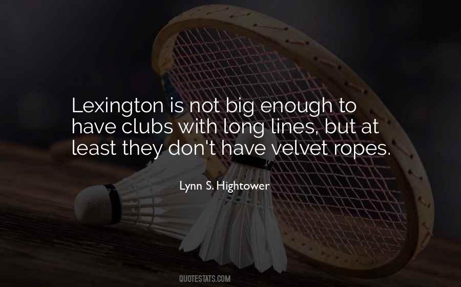 Quotes About Lexington #933518