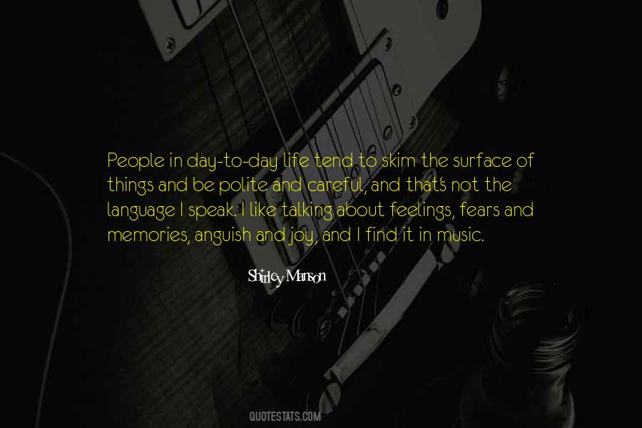 Quotes About Music And Feelings #364062