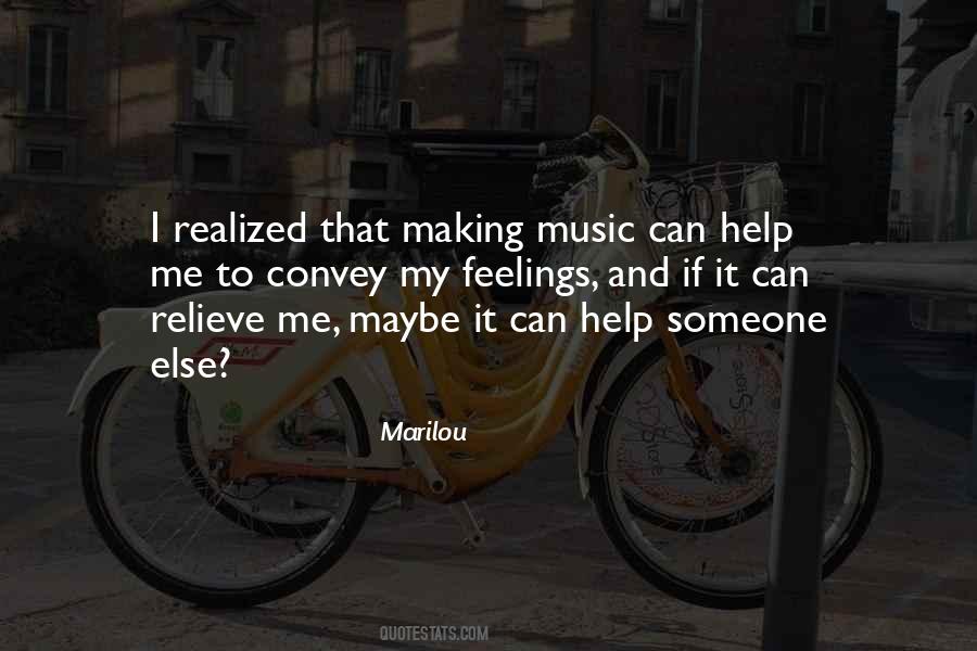 Quotes About Music And Feelings #703427