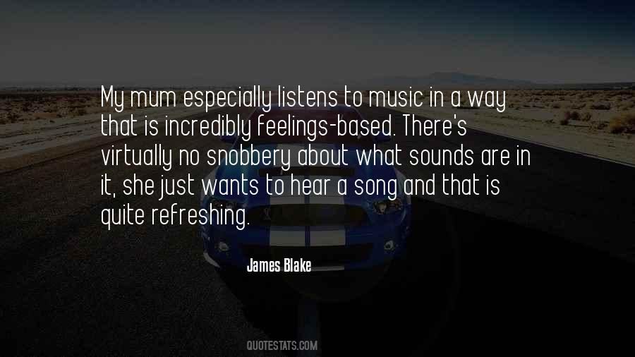 Quotes About Music And Feelings #781587