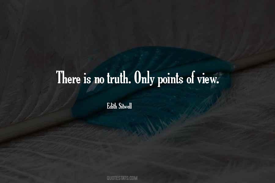 No Truth Quotes #1542330