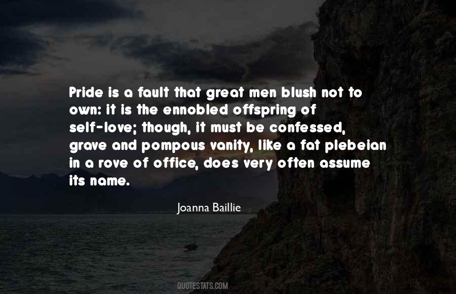 Quotes About Vanity And Pride #1180305