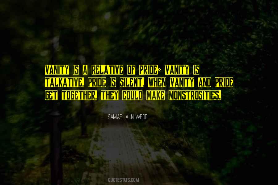 Quotes About Vanity And Pride #1328720