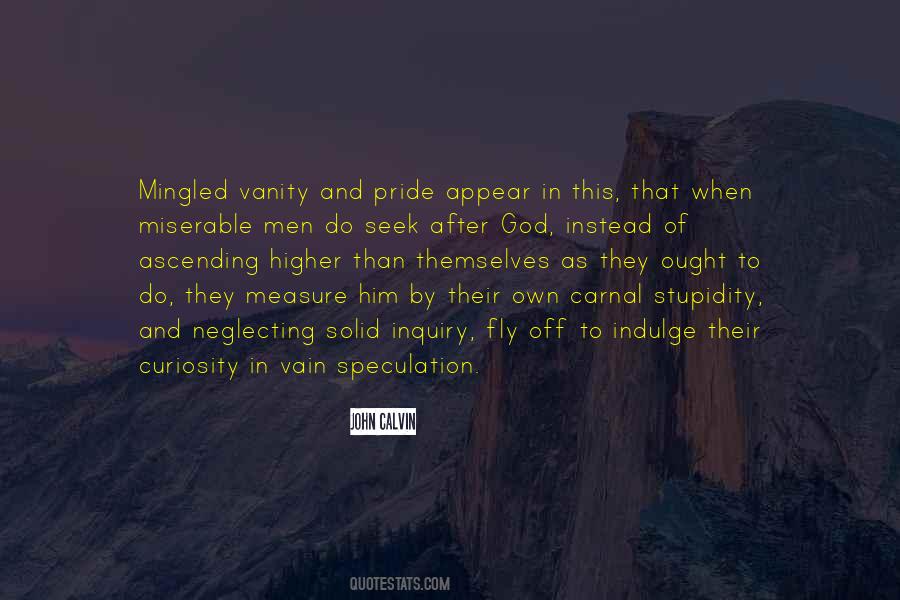 Quotes About Vanity And Pride #1344052