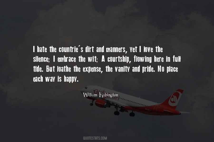 Quotes About Vanity And Pride #783649