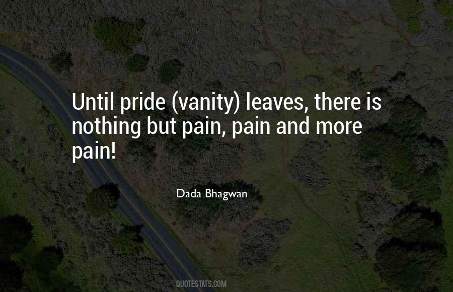 Quotes About Vanity And Pride #974099