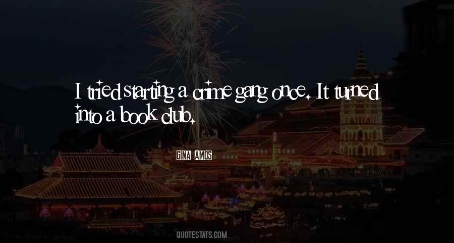 Crime Humour Quotes #1523060