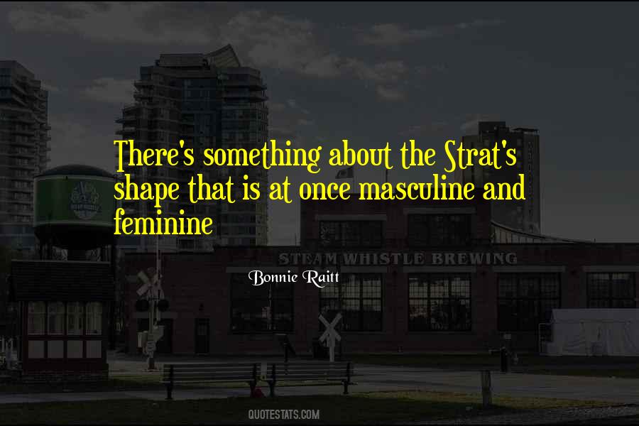 Quotes About Raitt #704319