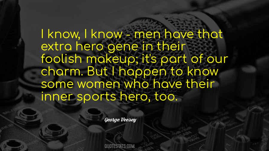 Sports Hero Quotes #1337553