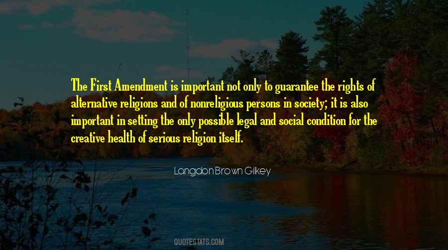 Quotes About First Amendment #1388975