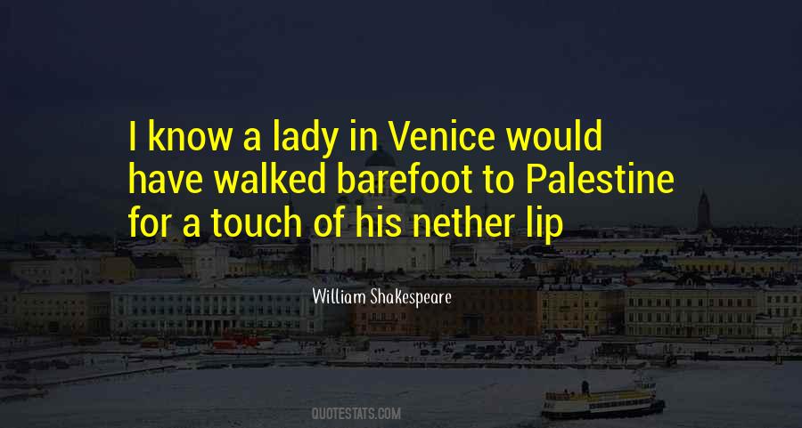 Quotes About Lips By Shakespeare #774203