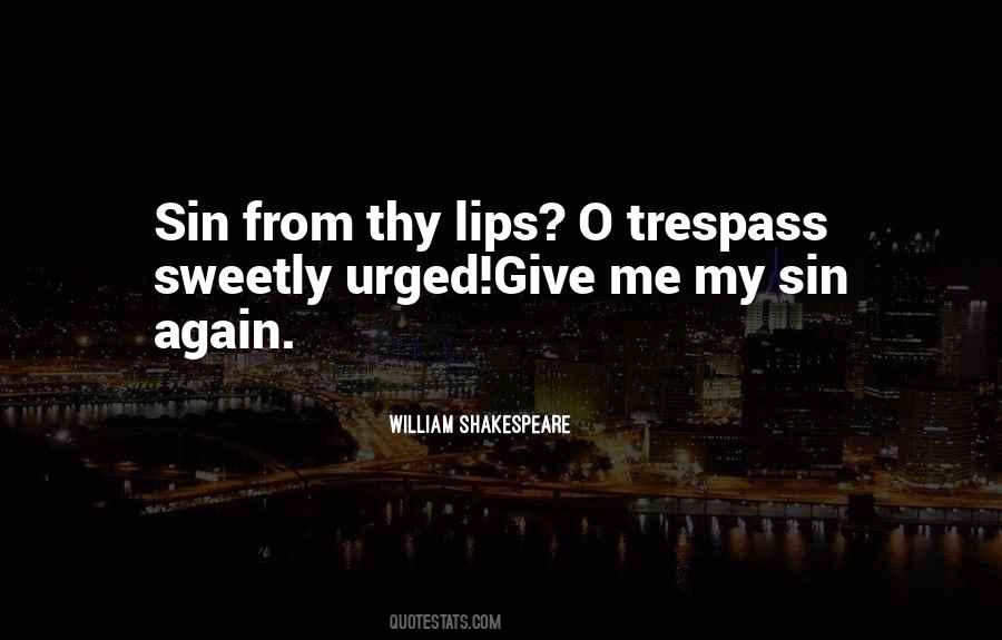 Quotes About Lips By Shakespeare #920202