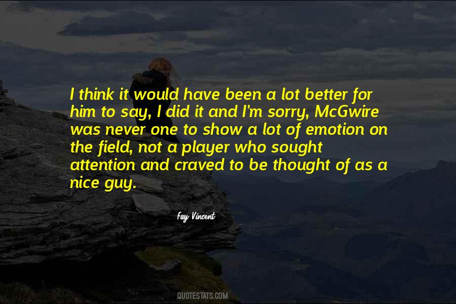 Quotes About Him Being A Player #32999