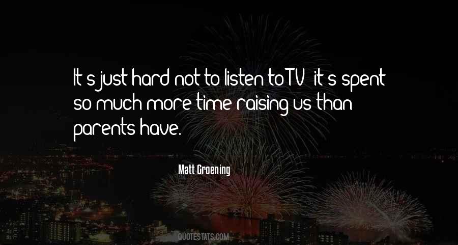 Quotes About Raising Yourself #53457