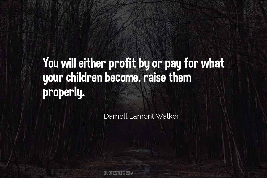 Quotes About Raising Yourself #68059