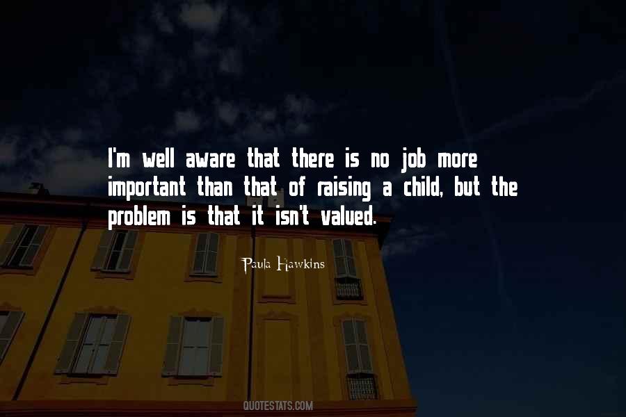 Quotes About Raising Yourself #70709