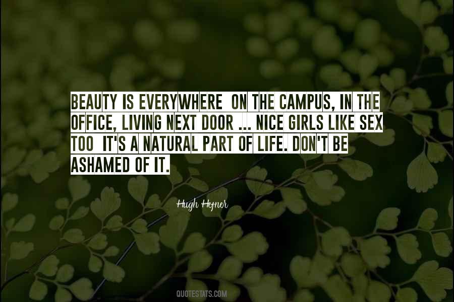 Living A Natural Life Quotes #743113