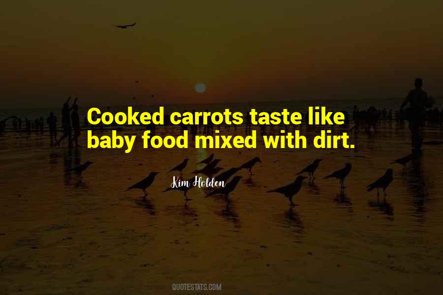 Quotes About Taste Food #231797