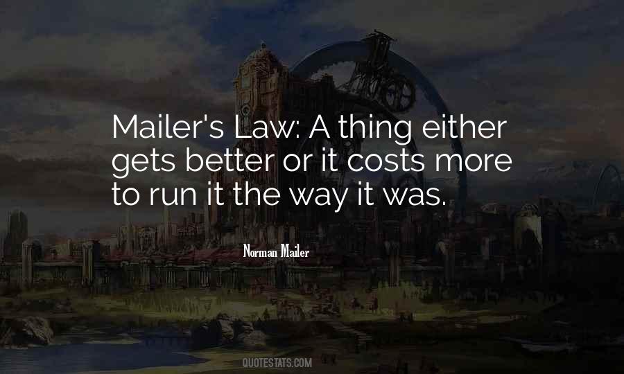 Quotes About Running From The Law #483013